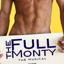 THE FULL MONTY Offers Ticketing Discount; Runs 8/12 Thru 9/6